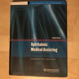 Ophthalmic Medical Assisting an Independent Study Course 4th Edition